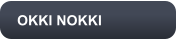 OKKI NOKKI